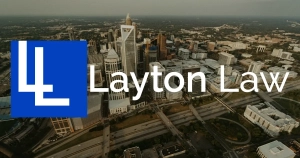 Charlotte Car Accident Lawyer 11 About Layton Law, Charlotte Car Accident Attorney